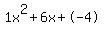 1x%5E2%2B6x%2B-4