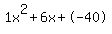 1x%5E2%2B6x%2B-40