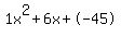 1x%5E2%2B6x%2B-45