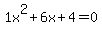 1x%5E2%2B6x%2B4+=+0