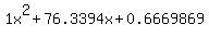 1x%5E2%2B76.3394x%2B0.6669869