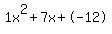 1x%5E2%2B7x%2B-12