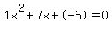 1x%5E2%2B7x%2B-6+=+0