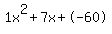 1x%5E2%2B7x%2B-60