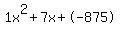 1x%5E2%2B7x%2B-875