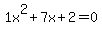 1x%5E2%2B7x%2B2+=+0