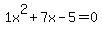1x%5E2%2B7x-5=+0+