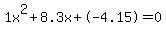 1x%5E2%2B8.3x%2B-4.15+=+0