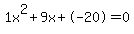 1x%5E2%2B9x%2B-20+=+0