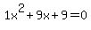 1x%5E2%2B9x%2B9+=+0