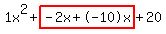 1x%5E2%2Bhighlight%28-2x%2B-10x%29%2B20