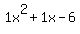 1x%5E2+%2B+1x+-+6