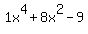 1x%5E4%2B8x%5E2-9