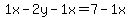 1x-2y-1x=7-1x