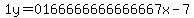 1y=%2B0166666666666667x-7