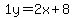 1y=%2B2x%2B8