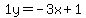 1y=-3x%2B1