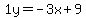 1y=-3x%2B9