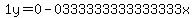 1y=0-0333333333333333x