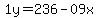 1y=236-09x