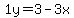 1y=3-3x