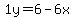1y=6-6x