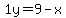 1y=9-x
