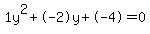1y%5E2%2B-2y%2B-4+=+0