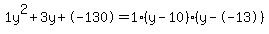 1y%5E2%2B3y%2B-130+=+1%28y-10%29%2A%28y--13%29