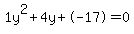 1y%5E2%2B4y%2B-17+=+0