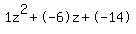 1z%5E2%2B-6z%2B-14