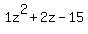 1z%5E2%2B2z-15