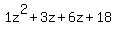 1z%5E2%2B3z%2B6z%2B18