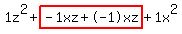 1z%5E2%2Bhighlight%28-1xz%2B-1xz%29%2B1x%5E2