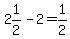 2%261%2F2-2=1%2F2