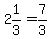 2%261%2F3=7%2F3