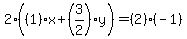 2%28%281%29%2Ax%2B%283%2F2%29%2Ay%29=%282%29%2A%28-1%29
