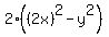 2%28%282x%29%5E2-y%5E2%29%29