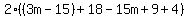 2%28%283m-15%29%2B18-15m%2B9%2B4%29