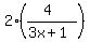 2%28%284%29%2F%283x%2B1%29%29