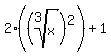 2%28%28root%283%2Cx%29%29%5E2%29%2B1