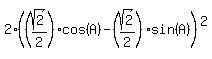 2%28%28sqrt%282%29%2F2%29cos%28A%29-%28sqrt%282%29%2F2%29sin%28A%29%29%5E2