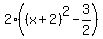 2%28%28x%2B2%29%5E2-3%2F2%29