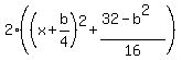 2%28%28x%2Bb%2F4%29%5E2%2B%2832-b%5E2%29%2F16%29