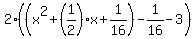 2%28%28x%5E2%2B%281%2F2%29x%2B1%2F16%29-1%2F16-3%29