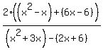 2%28%28x%5E2-x%29%2B%286x-6%29%29%2F%28%28x%5E2%2B3x%29-%282x%2B6%29%29+