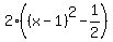 2%28%28x-1%29%5E2-1%2F2%29
