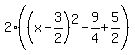 2%28%28x-3%2F2%29%5E2-9%2F4%2B5%2F2%29