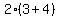 2%28+3%2B+4%29