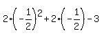 2%28-+1%2F2%29%5E2+%2B+2%28-+1%2F2%29+-+3